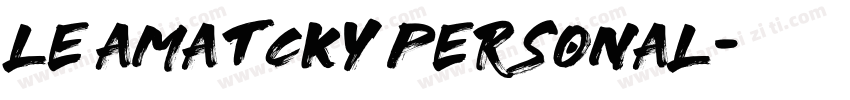 Le Amatcky Personal字体转换